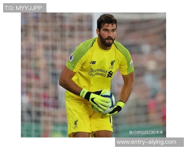 阿利松即将复出利物浦全队训练期待他重返赛场